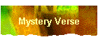 Mystery Verse